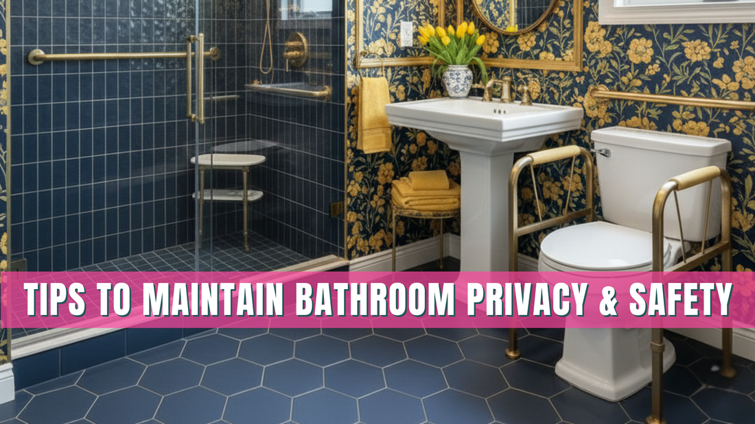 How to Support Bathroom Transitions While Preserving Dignity and Safety