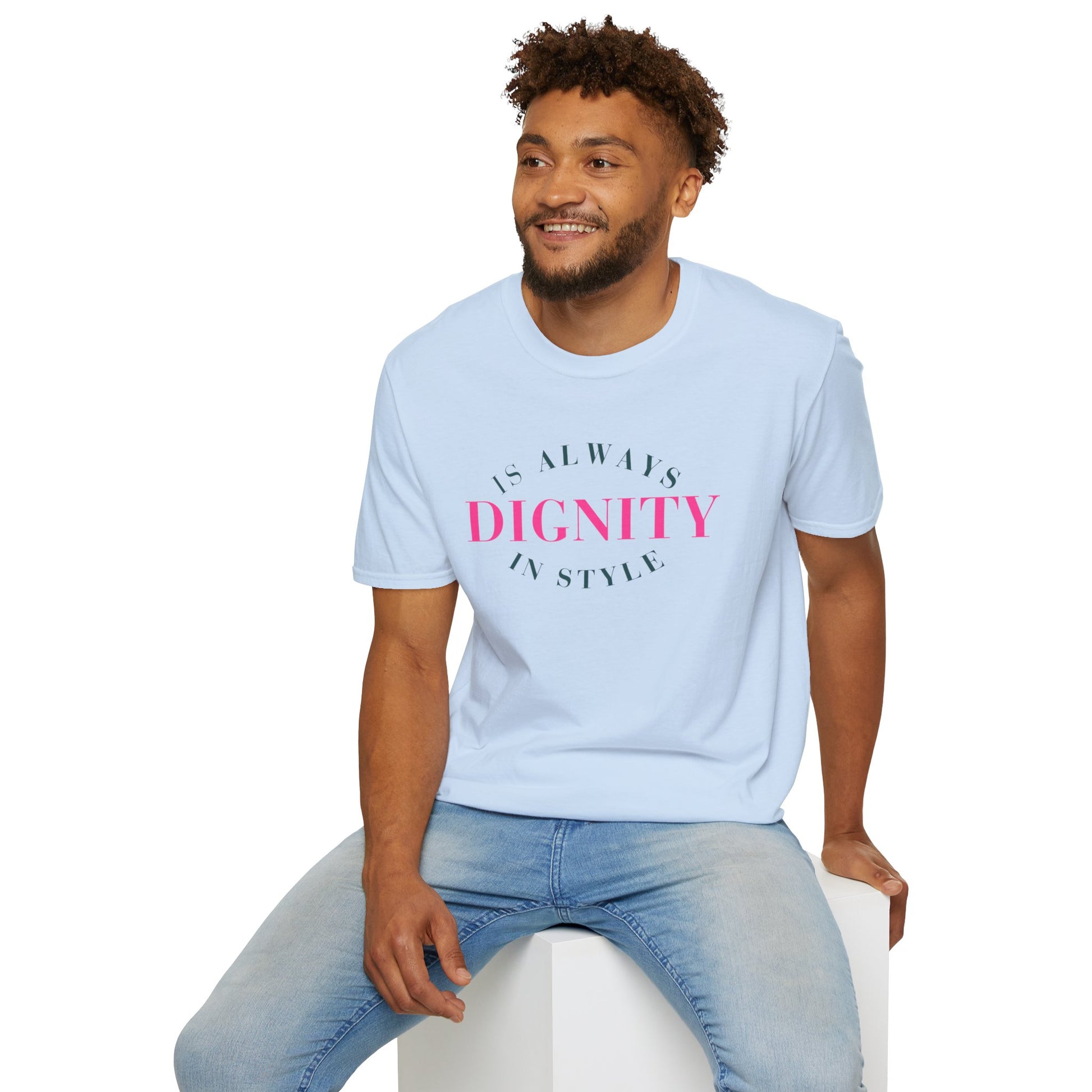 Dignity in Style | Unisex Tee