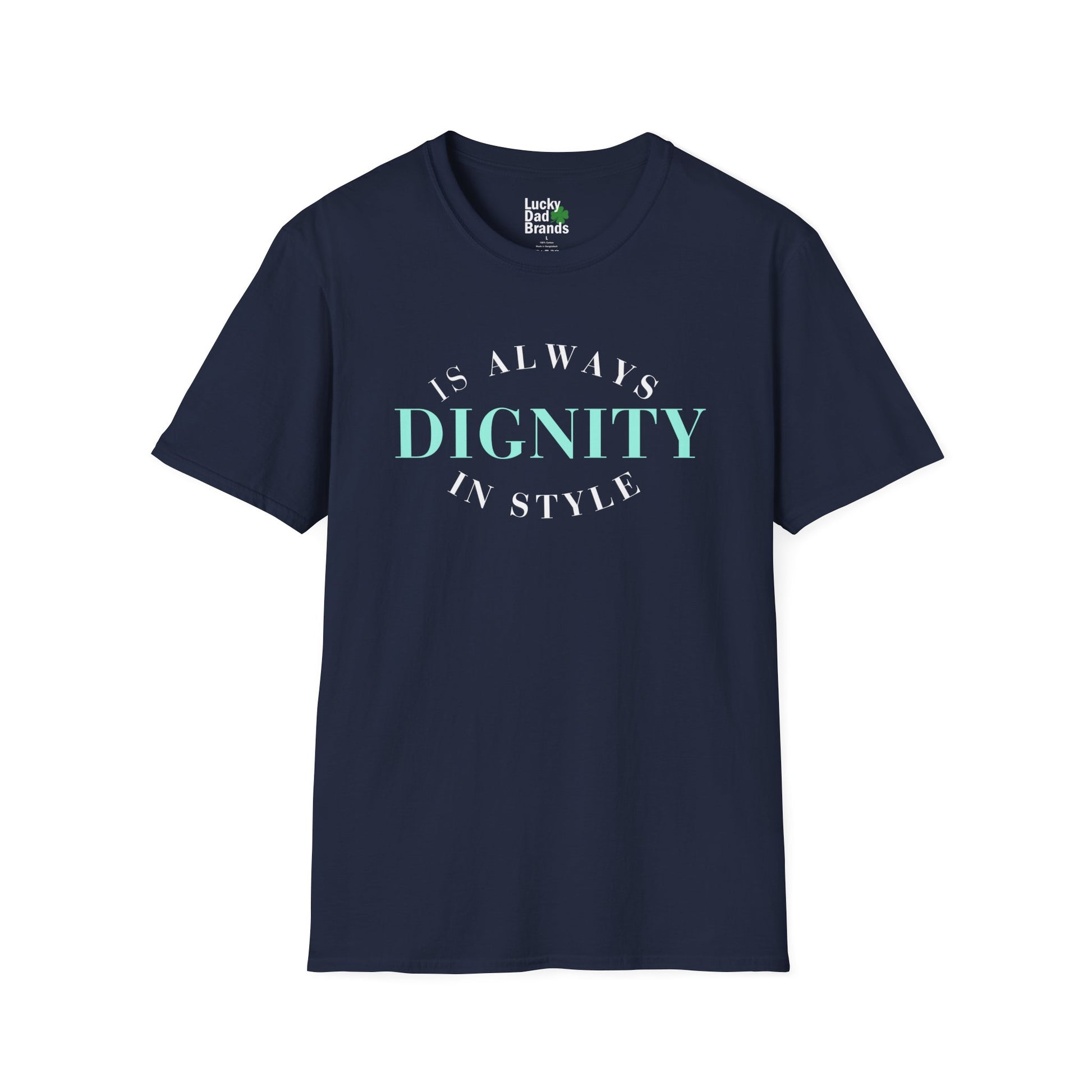 Dignity Softstyle T-Shirt, Unisex Tee, Inspirational Shirt, Casual Wear, Gift for Friends, Everyday Comfort