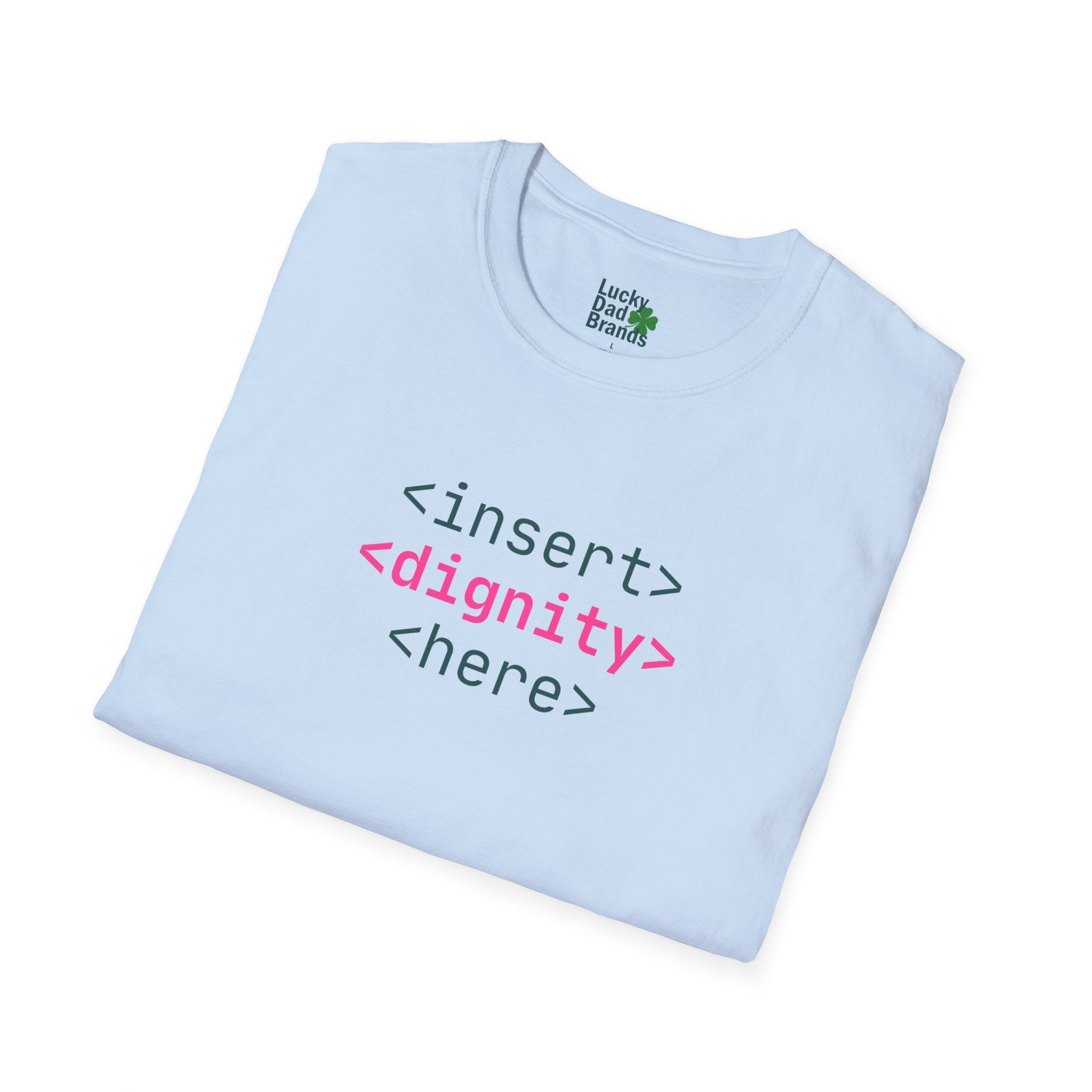 Dignity Code | Unisex T-Shirt