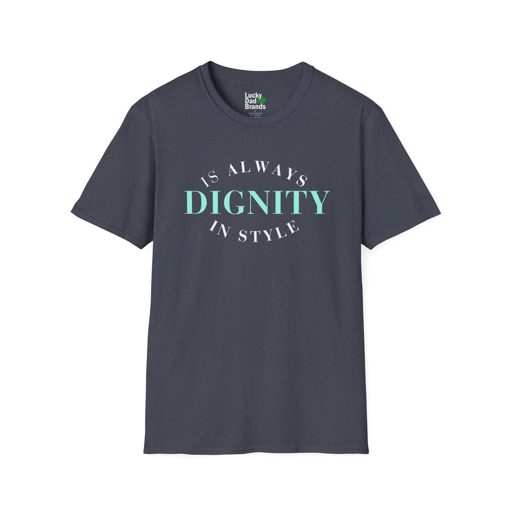 Dignity Softstyle T-Shirt, Unisex Tee, Inspirational Shirt, Casual Wear, Gift for Friends, Everyday Comfort