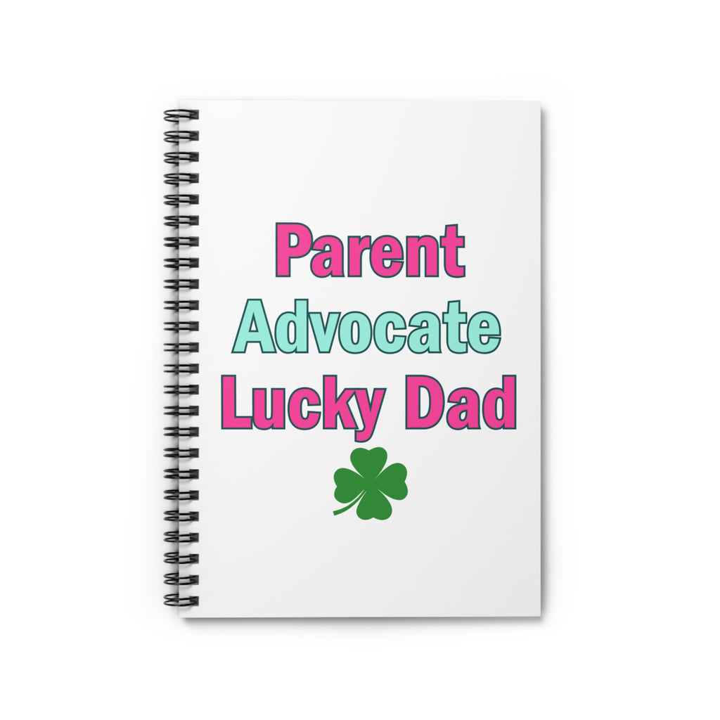Lucky Dad Spiral Notebook - Parent Advocate Design for Father's Day
