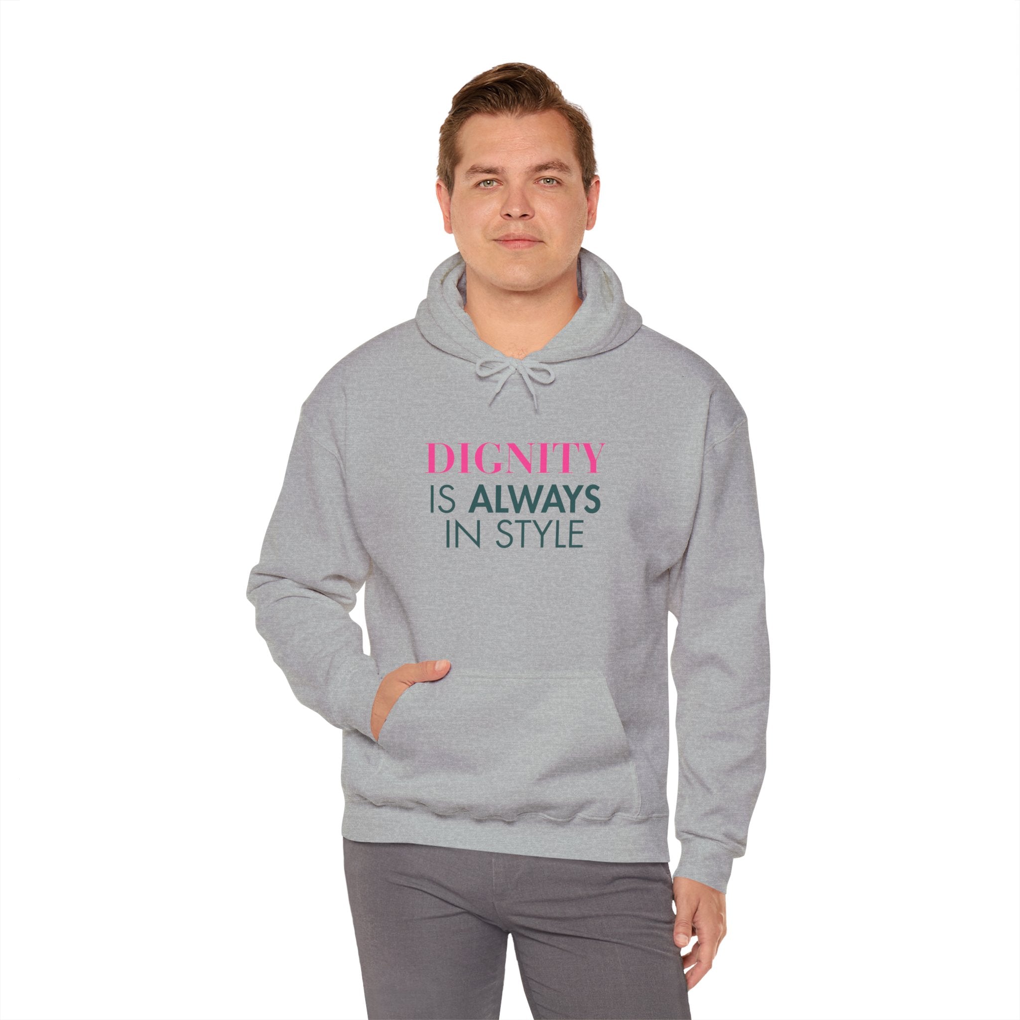 Dignity Always Hoodie | Unisex Heavy Blend Sweatshirt