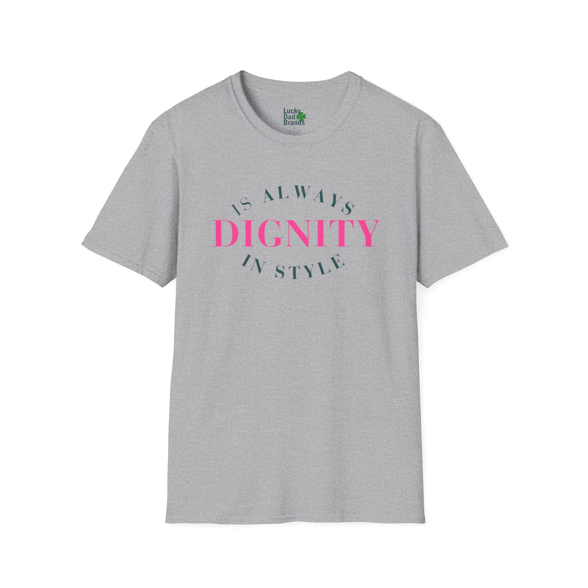 Dignity in Style | Unisex Tee
