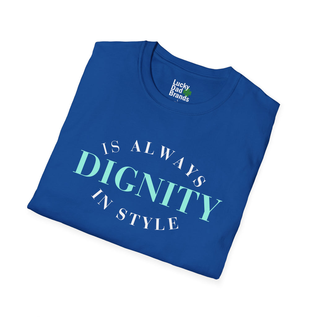 Dignity Softstyle T-Shirt, Unisex Tee, Inspirational Shirt, Casual Wear, Gift for Friends, Everyday Comfort