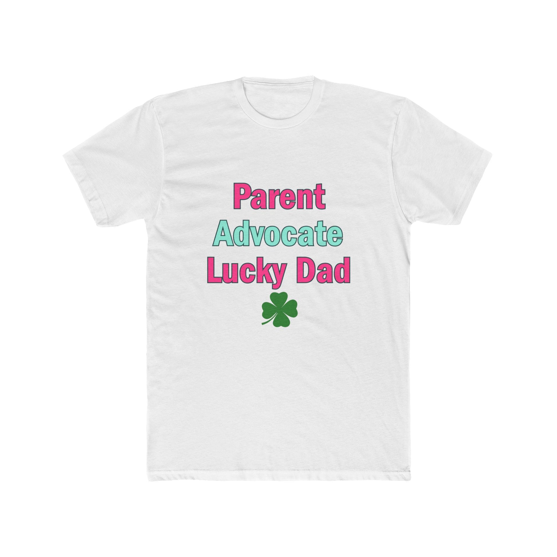 Lucky Dad Unisex Cotton Crew Tee - for Proud Advocate Dads