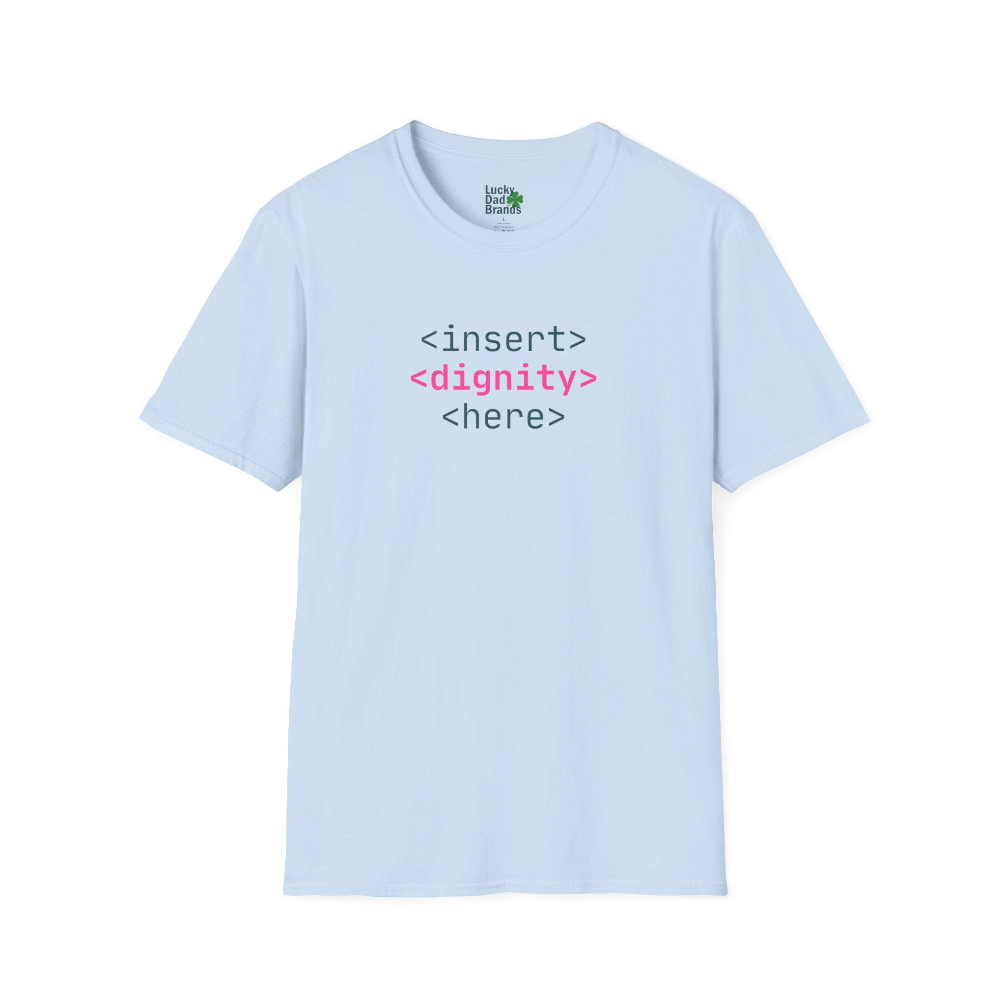 Dignity Code | Unisex T-Shirt