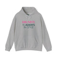 Dignity Always Hoodie | Unisex Heavy Blend Sweatshirt
