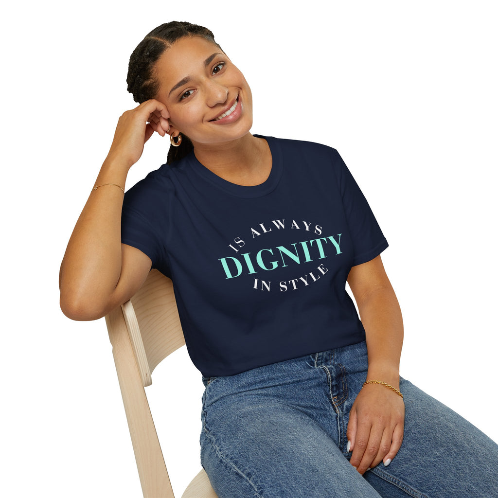 Dignity Softstyle T-Shirt, Unisex Tee, Inspirational Shirt, Casual Wear, Gift for Friends, Everyday Comfort