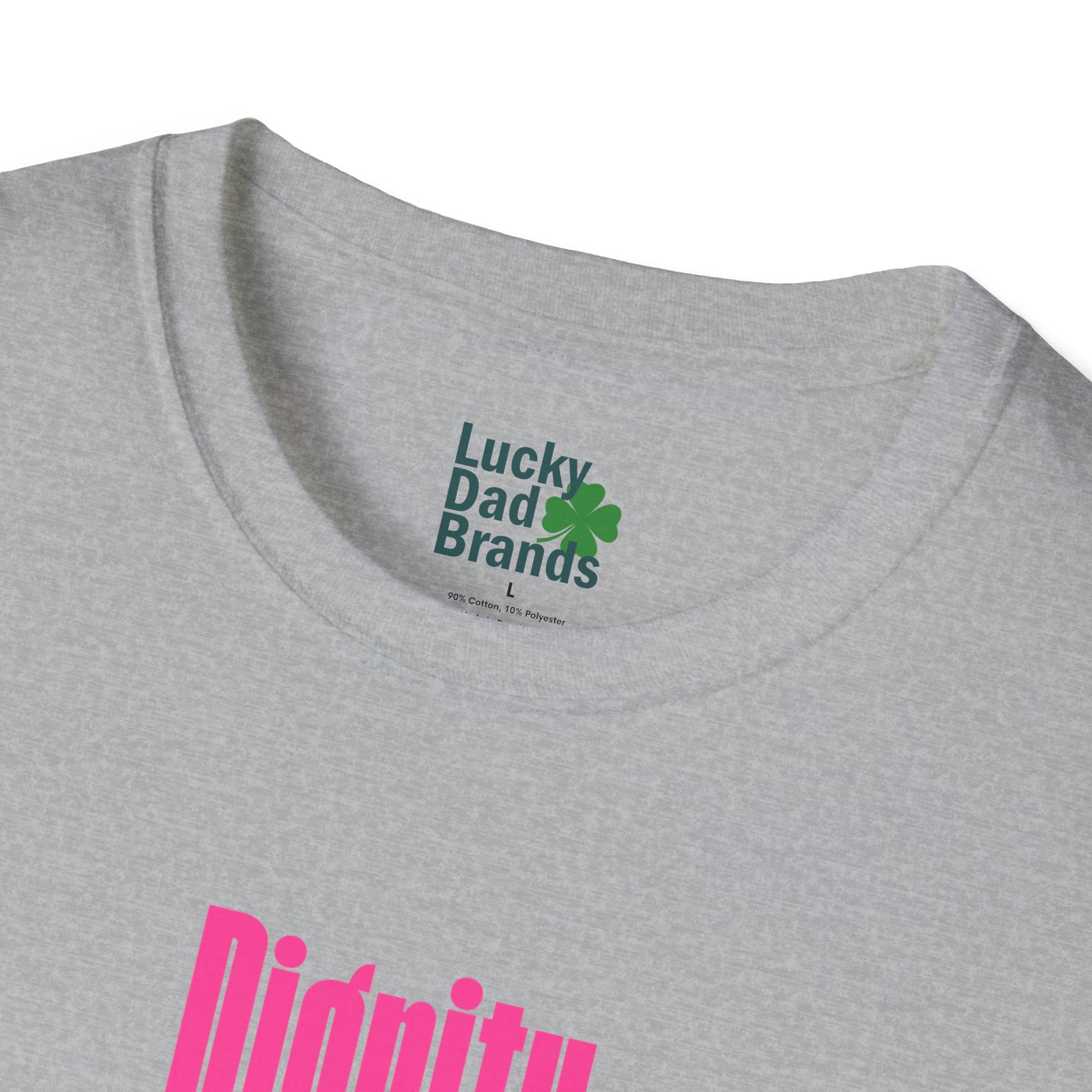 Dignity is Always in Style | Colorful Unisex T-Shirt